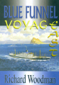 BLUE FUNNEL VOYAGE EAST